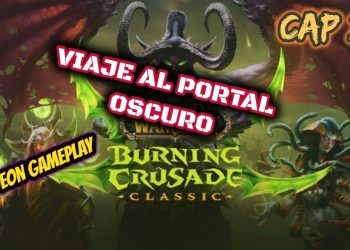 Viaje al portal oscuro Wow TBC - capitulo 2