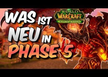 Was ist NEU in Phase 5? Classic TBC