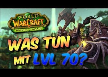 Was kann ich tun mit lvl 70? - TBC Classic