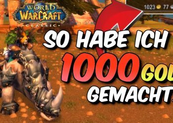 WoW Classic - So habe ich 1000 Gold gemacht! (Gold Guide)