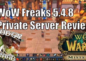 WoW Freakz Private 5.4.8 Server Review