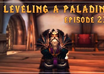 WoW Shadowlands | Leveling a Paladin (1-60) | EPISODE 23