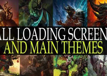 World of Warcraft - All Loading Screens and Main Themes (updated to Battle for Azeroth)