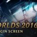 2016 World Championship | Login Screen - League of Legends