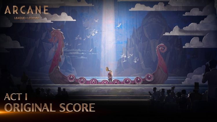 Arcane: Original Score from Act I