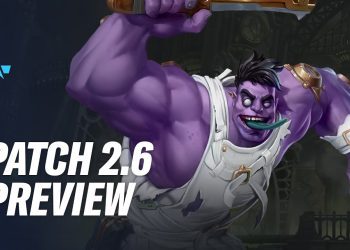 Patch 2.6 Preview - League of Legends: Wild Rift