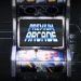 Premium Arcade Preview