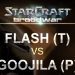 StarCraft - Brood War 2017 - Flash (T) v Goojila (P) on Outsider