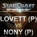 StarCraft - Brood War 2017 - LoveTT (P) v Nony (P) on Python