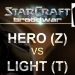 EPIC - Hero (Z) v Light (T) on Fighting Spirit - SC - Brood War REMASTERED