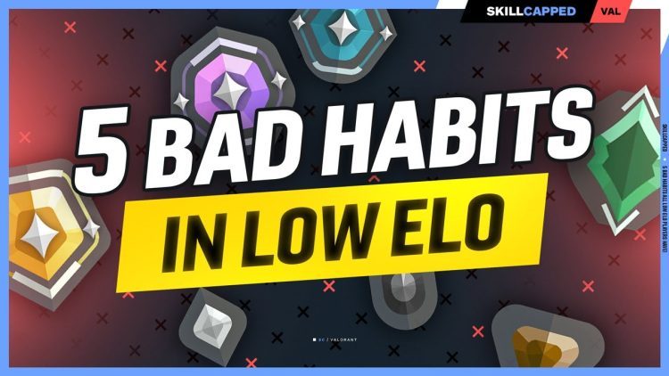 5 BAD HABITS HOLDING YOU BACK!! - Valorant Guide