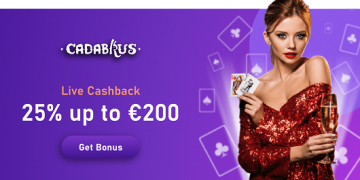 Cadabrus - Live CashBack 25% up to €200