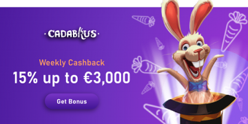 Cadabrus - Weekly CashBack 15% up to €3,000
