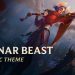 Lunar Beast | Official Theme 2021 - League of Legends