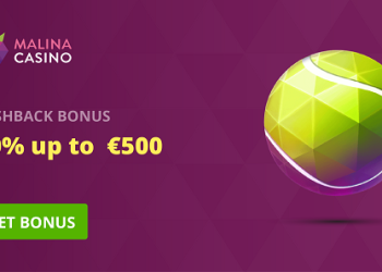 Malina - Cashback Bonus 10% up to €500