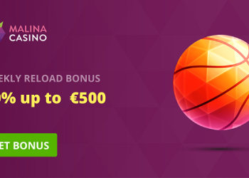 Malina - Weekly Reload Bonus 50% up to €500