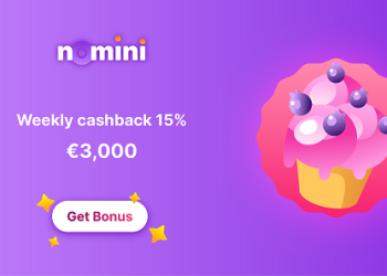 Nomini - €3,000 Weekly Cashback 15%
