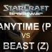 StarCraft: Remastered - Anytime (P) v Beast (Z) on Fighting Spirit