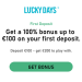 Luckydays - First Deposit Bonus 100% upto €100
