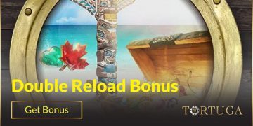 Tortuga Casino Double Reload Bonus